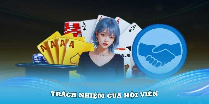 Trách nhiệm của hội viên nhà cái C54